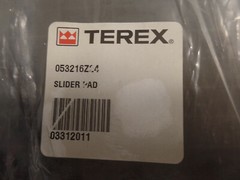 GENUINE TEREX 053216Z24 SLIDER WEAR PAD, N.O.S.