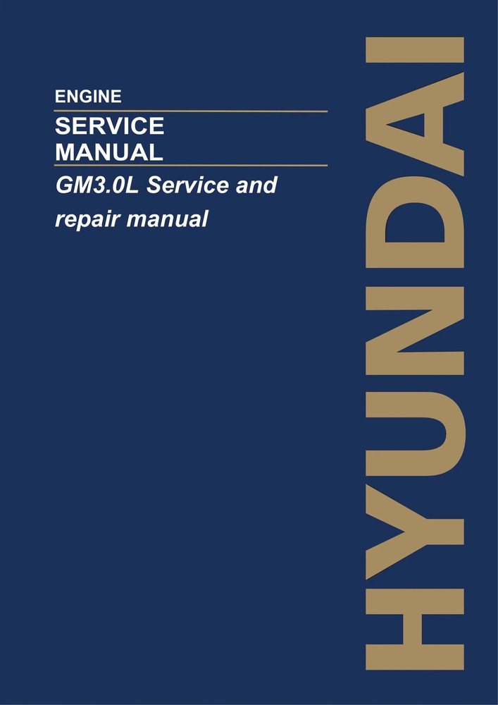 Hyundai GM3.0L Service and repair Paper Manual ENGINE