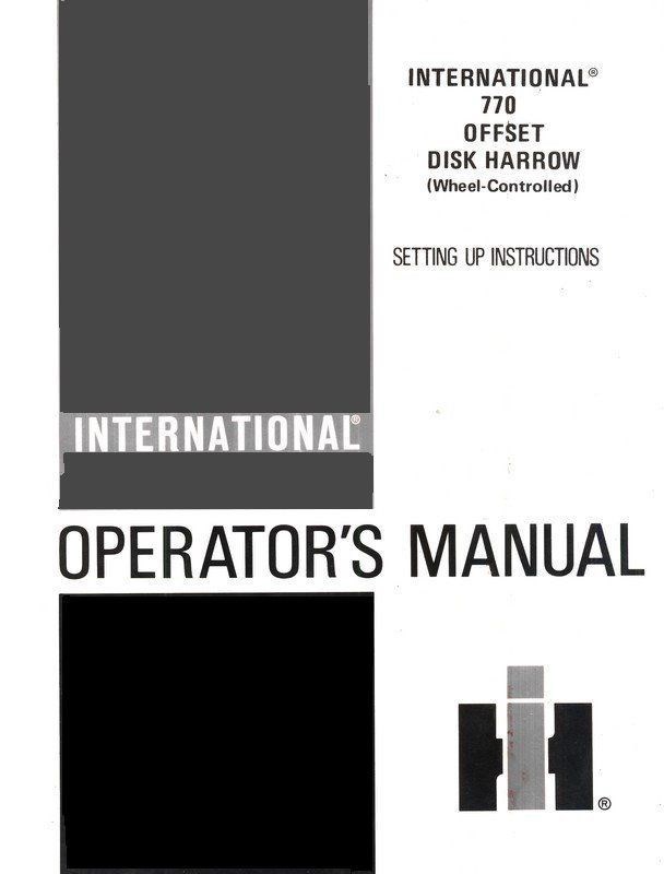 INTERNATIONAL 770 Offset Disk Harrow Operators Manual
