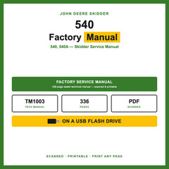 John Deere 540 540A Skidder Service Repair Manual TM1003 USB