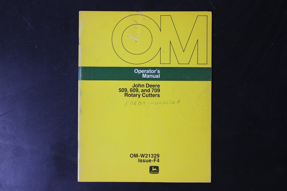 John Deere Operator’s Manual 509 609 709 Rotary Cutters OM-W21329 F4