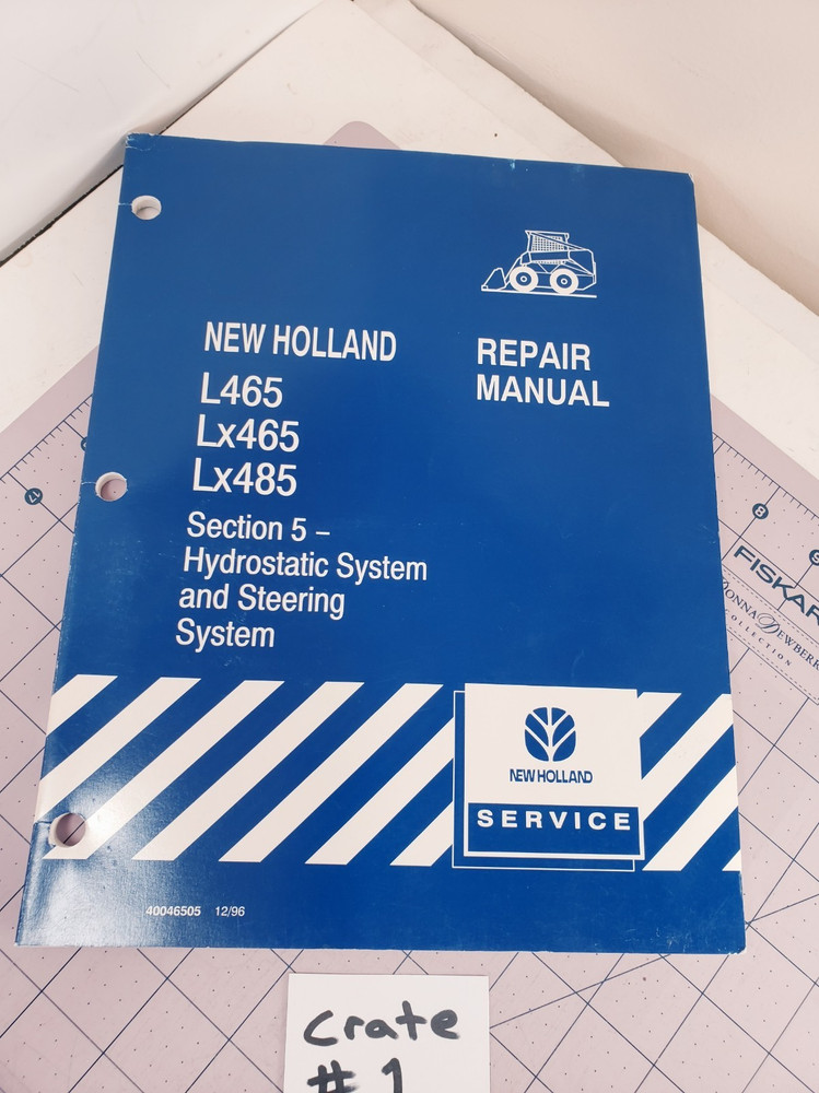 NEW HOLLAND L465 Lx465 Lx485 Hydrostatic and Steering System Repair Manual
