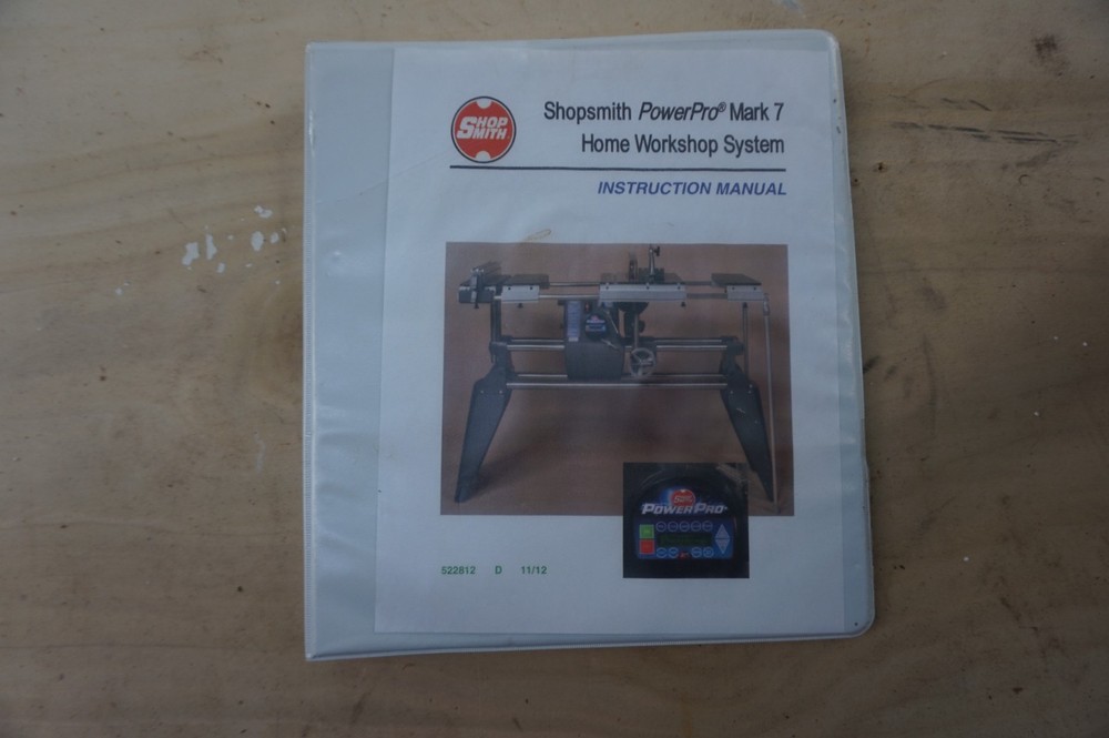 Shopsmith Mark V Power Pro/Mark 7 Owner’s Instruction Manual!