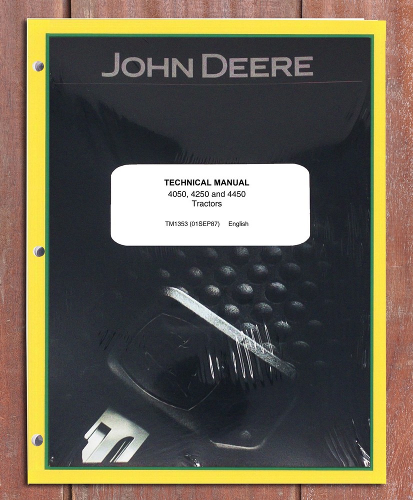 John Deere 4050, 4250, 4450 Tractor Technical Service Manual – TM1353
