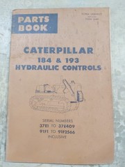 CAT 184 & 193 Hydraulic Controls Parts Book, 1973 Edition