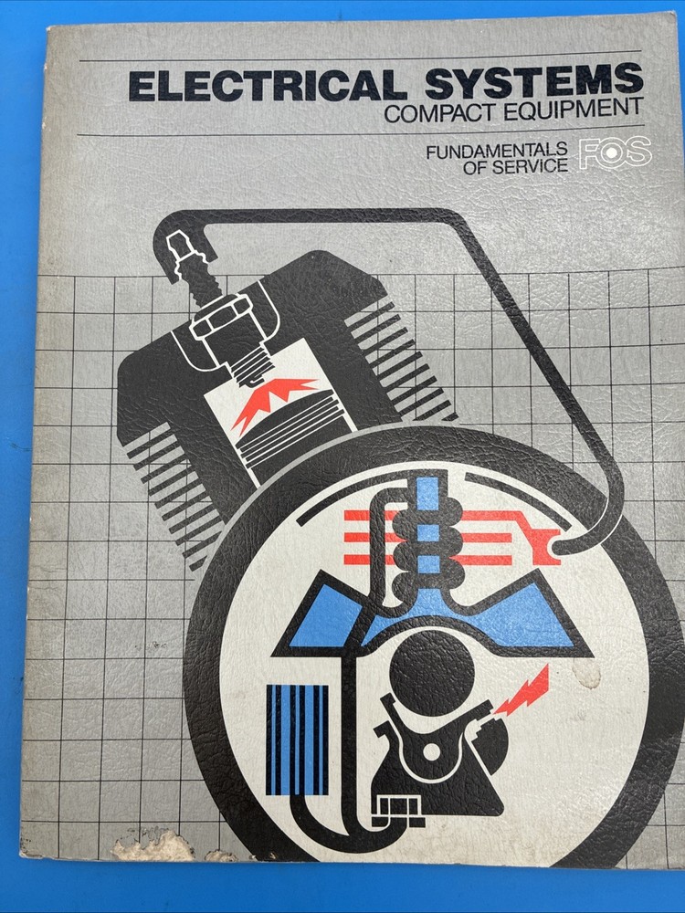 ONE John Deere Fundamentals Of Service Electrical Systems Compact Equipment