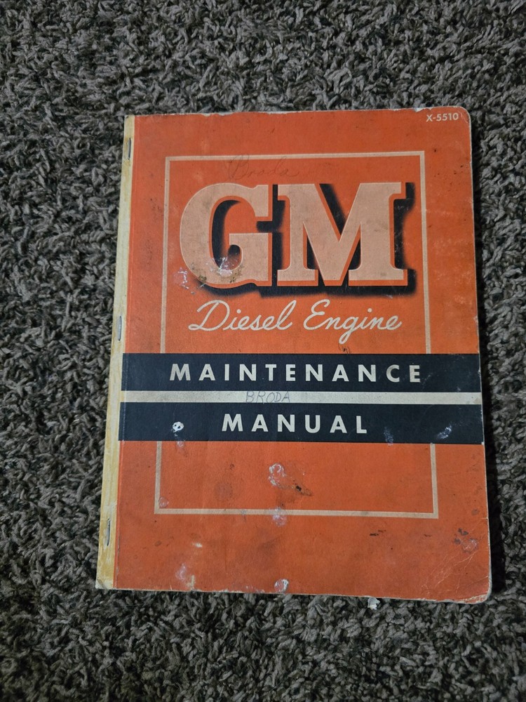 Used GM Diesel Engine Maintenance Manual X-5510