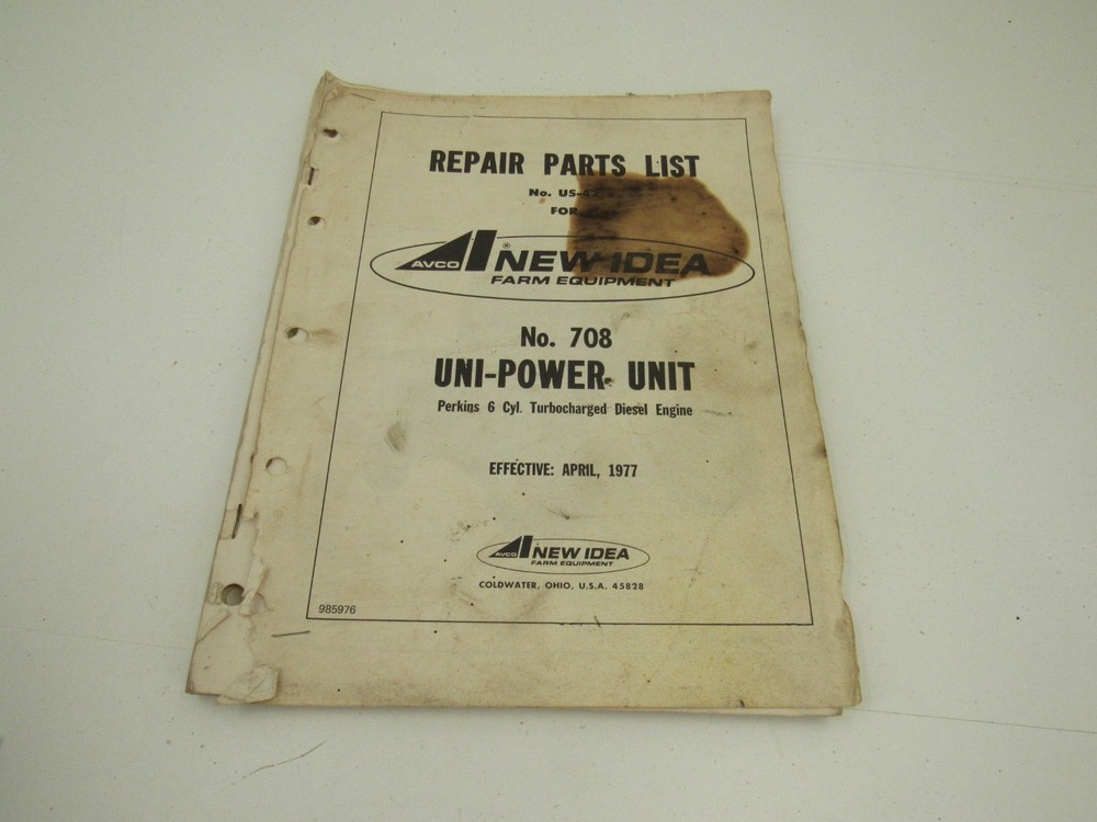 New Idea 708 Uni-Power Unit Perkins Diesel Parts List Catalog Manual