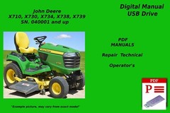John Deere X710 X730 X734 X738 X739 Lawn Tractor Technical & Operator’s Manuals