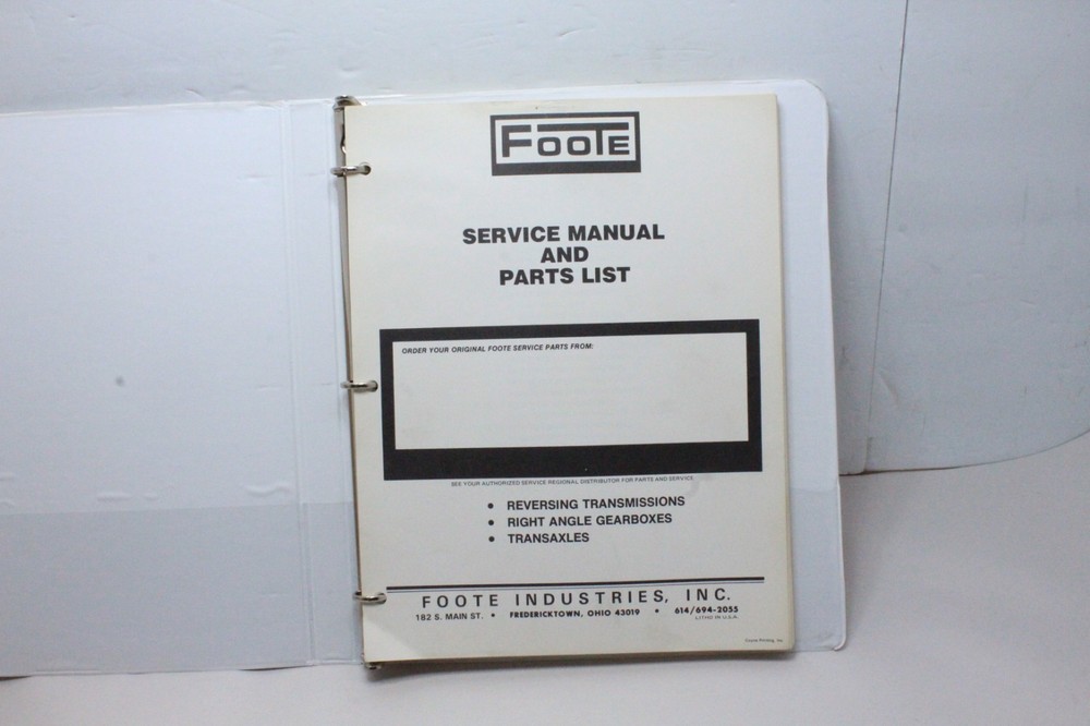 Foote Service Manual And Parts List, Transmission & Transaxle Multiple Models