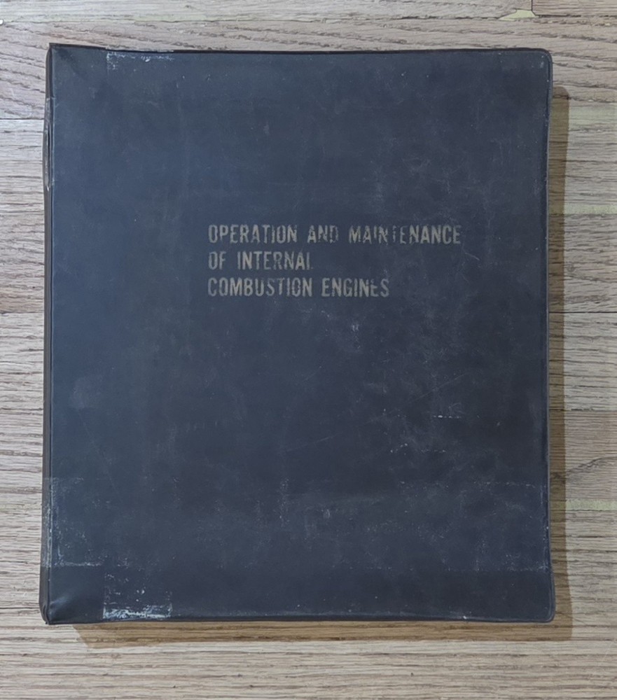 Vintage USN Operation & Maintenance Of Internal Combustion Engine Manual