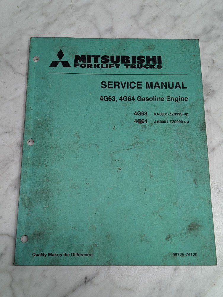 MITSUBISHI FORKLIFT TRUCKS 4G63 4G64 99729-74120 Service Manual Repair Shop