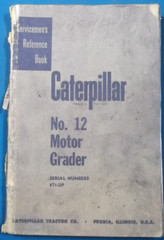 CAT CATERPILLAR NO 12 12E MOTOR GRADER SERVICE SHOP REPAIR MANUAL S/N 8T00001-UP