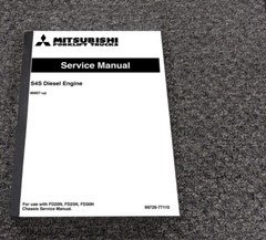 Mitsubishi S4S Diesel Engine on FD25N Shop Service Repair Manual SN 98807-Up