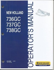 New Holland 736GC 737GC 738GC Rotary Cutter Mower Operator’s Manual 12/08