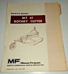 Massey Ferguson MF 61 Rotary Cutter Mower Parts Catalog Book ORIGINAL! 6/73