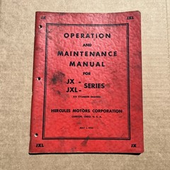 1950 Hercules Motors Corporation JX & JXL ENGINES Operation & Maintenance Manual