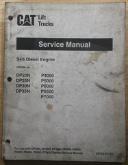 CATERPILLAR S4S DIESEL ENGINE OVERHAUL SERVICE MANUAL DP20N DP25N DP30N DP35N