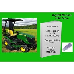 John Deere 1023E 1025R 1026R Compact Utility Tractor SN. HJ100001- Tech Manual