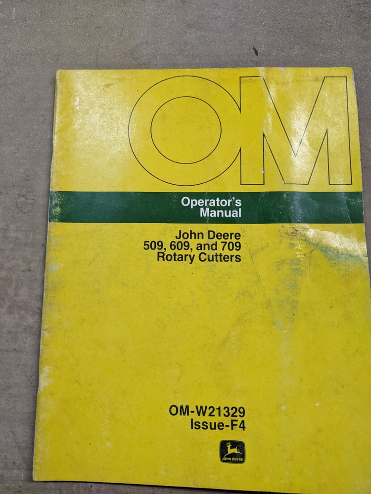 John Deere 509,609, And 709 Rotary Cutters Operators Manual OM-W21329