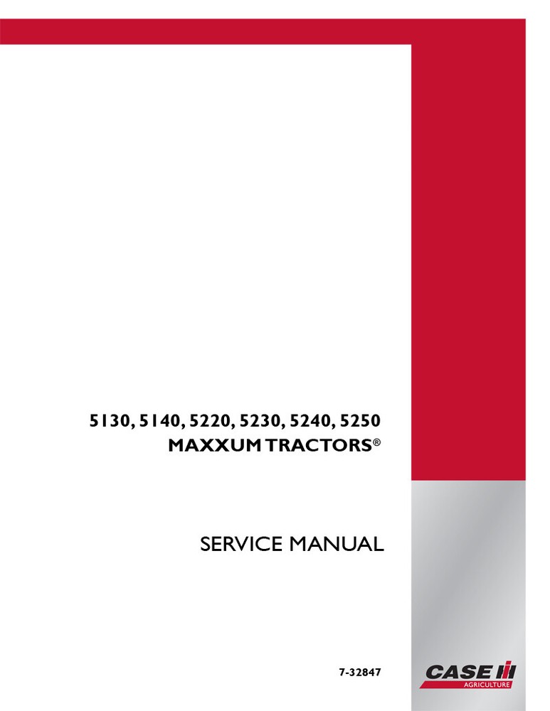 Case IH 5130,5140,5220,5230,5240,5250 Maxxum Tractor Service Manual Repair Book