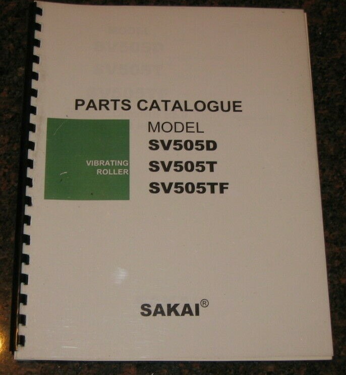 SAKAI SV505D SV505T SV505TF VIBRATING ROLLER PARTS CATALOG BOOK MANUAL
