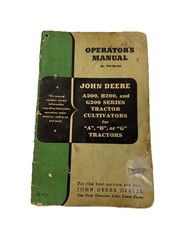 John Deere A200 B200 G200 A B G Tractors Cultivators OMN8449 Operators Manual