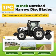 1 pcs 18″ Disc Harrow Blade 3.5mm 9-Gauge Notched For 1″ OR 1-1/8″ Square Axle