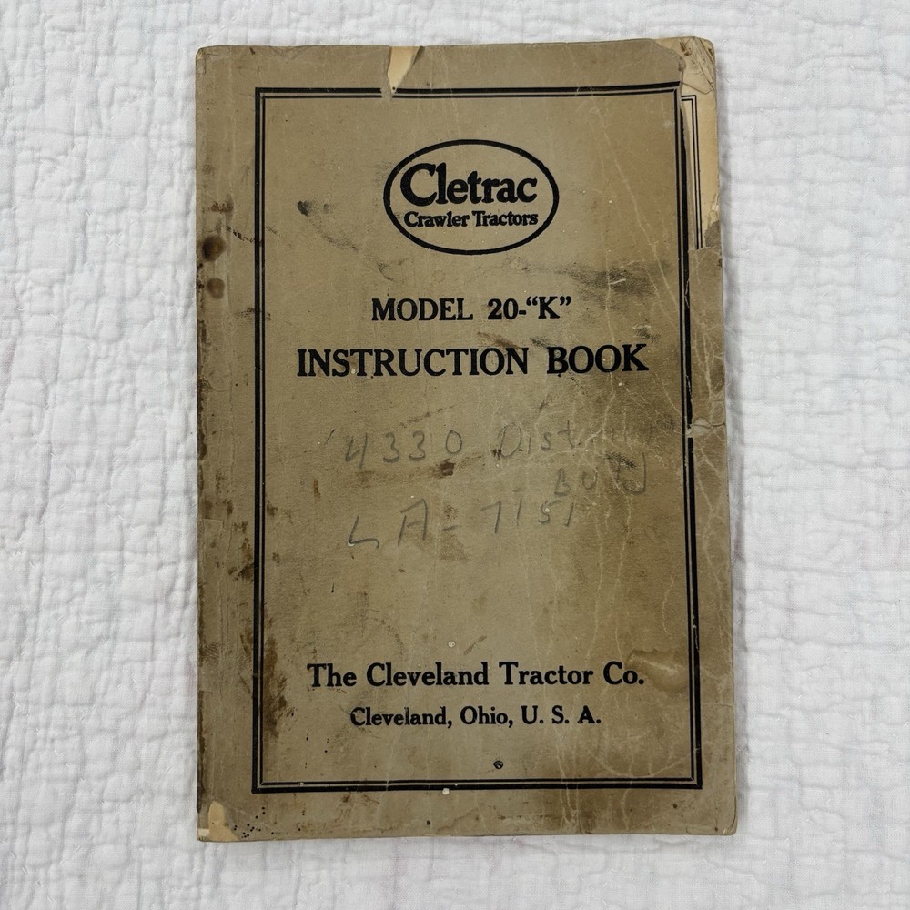 Cleveland Cletrac Model 20-K Crawler Tractor Instruction Book