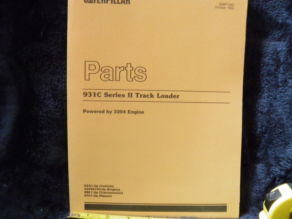 CAT Caterpillar 931C SERIES II 9AG TRACK LOADER PARTS BOOK SEBP1942