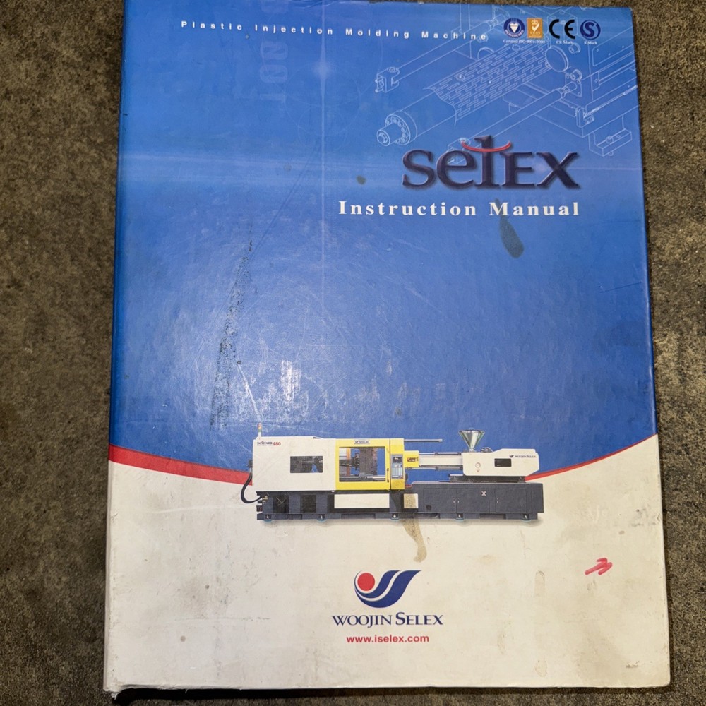 Woojin/Selex/ Injection Molding Machine-Instruction Manual/ Parts List-2006
