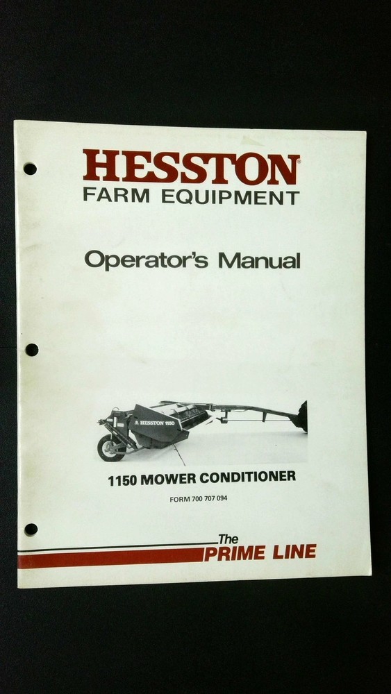 Hesston 1150 Mower Conditioner Operator’s Manual Farm Equipment Guide