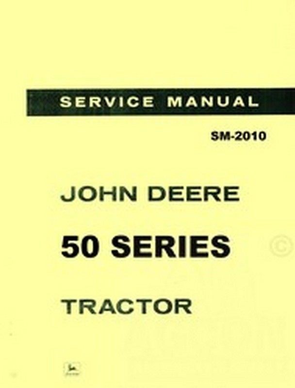 John Deere 50 Series 520 530 Tractor Service Manual