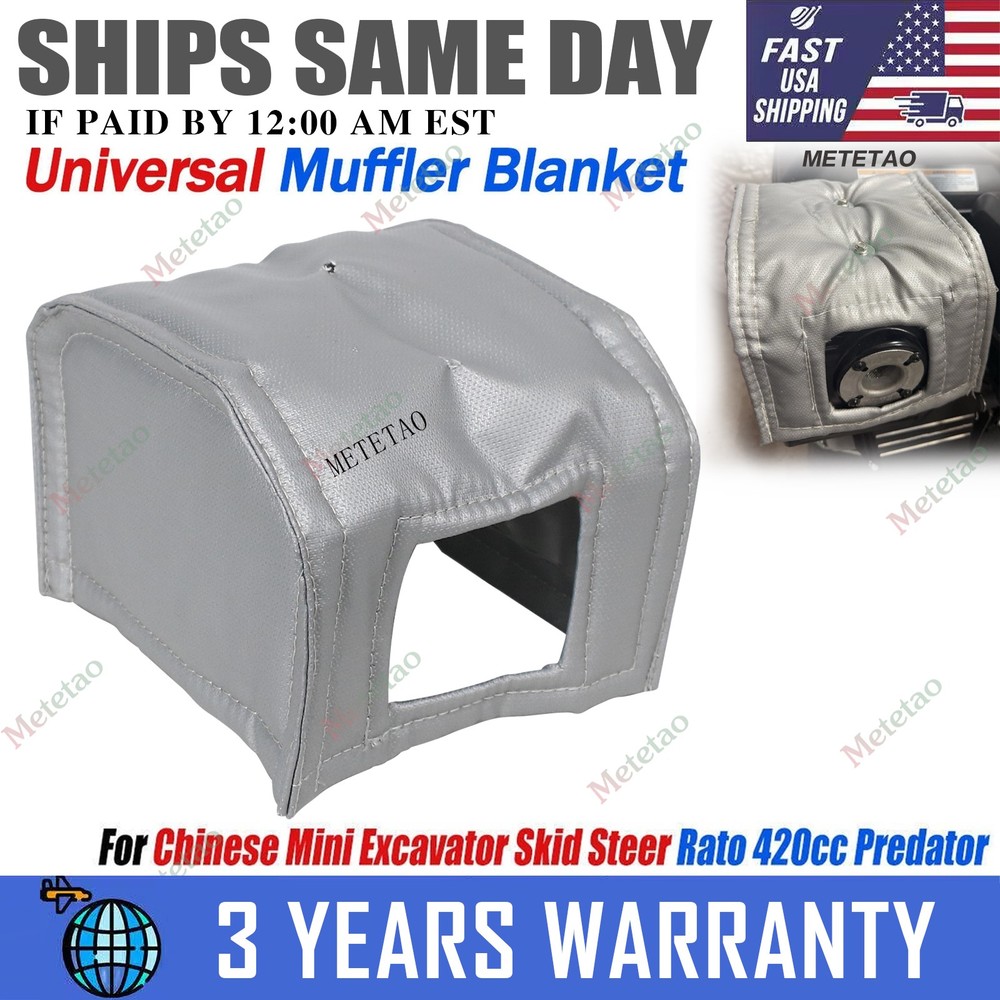 Muffler Blanket For Chinese Mini Excavator Skid Steer Rato 420cc Predator Engine