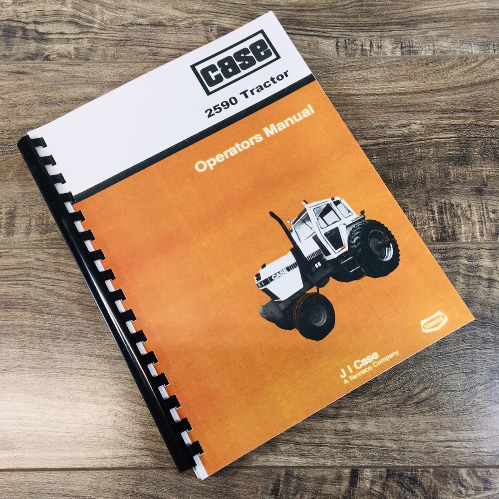 Case 2590 Tractor Operators Manual Owners Book Maintenance Adjustments More