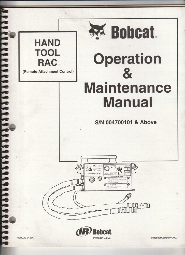 Bobcat Hand Tool RAC S/N 004700101 Operation & Maintenance Manual