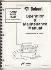 Bobcat Hand Tool RAC S/N 004700101 Operation & Maintenance Manual