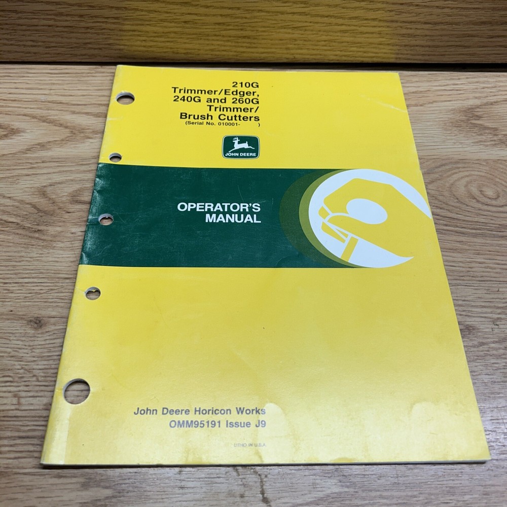 John Deere 210G Trimmer Edger 240G 260G Brush Cutters Operators Manual, OMM95191