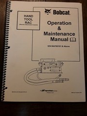 Bobcat Hand Tool RAC S/N 004700101 Operation & Maintenance Manual