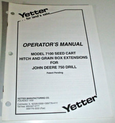 Yetter 7100 Seed Cart Hitch & Extensions for JD 750 Drill Operators&Parts Manual