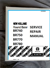 New Holland BR740 BR750 BR770 BR780 Round Bailer repair manual printed free ship