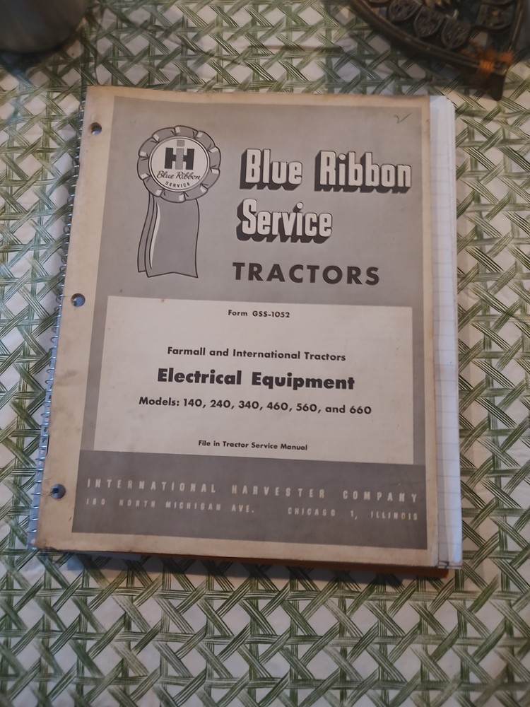 IH Blue Ribbon Electrical Equipment Manual 140 Through 660 Wheel Tractor