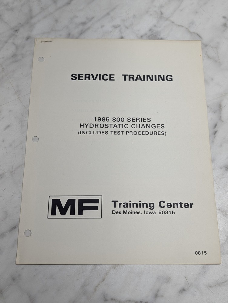 SERVICE TRAINING 1985 800 SERIES HYDROSTATIC CHANGES MANUAL SERVICE REPAIR MAINT