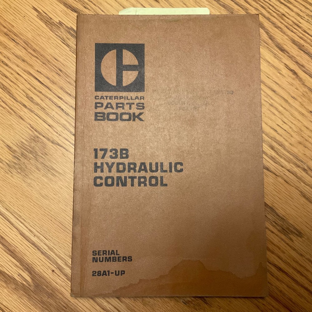 CAT Caterpillar 173B PARTS BOOK LIST MANUAL D7G TRACTOR HYDRAULIC CONTROL sn 28A