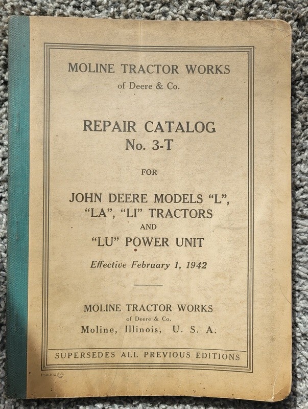 John Deere 1942 Repair Catalog “L”,”LA”, “LI”, “LU”
