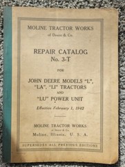 John Deere 1942 Repair Catalog “L”,”LA”, “LI”, “LU”