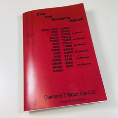 Diamond T Motor Car Co. 634Cg 734Cg 738Cg 838Cg Six Wheeler Operators Manual
