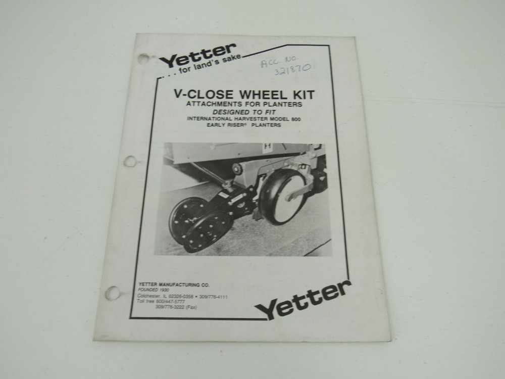 Yetter V-Close Wheel Kit for IH 800 Early Riser Planters Set Up and Parts Manual