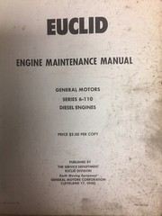 Euclid General Motors 6-110 Series Engine Maintenance Shop Service Manual GM