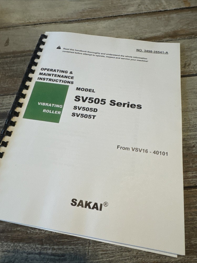 Sakai SV505D SV505T Vibrating Roller Owner Operator Maintenance Manual Book Shop